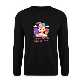 Goodbye Tonsils Hello Ice Cream Tonsillectomy - Unisex Sweatshirt - black - Front - Alina (178cm) & Michal (187cm)