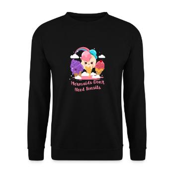 Mermaids Don't Need Tonsils Funny Tonsillectomy - Unisex Sweatshirt - black - Front - Alina (178cm) & Michal (187cm)