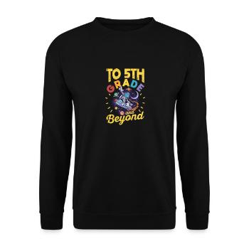 To 5th Grade and Beyond Fifth Astronaut - Unisex Sweatshirt - black - Front - Alina (178cm) & Michal (187cm)