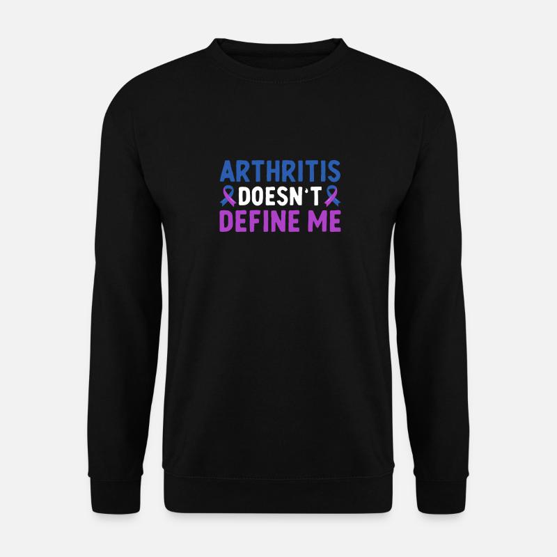 Arthritis Doesn't Define Me Rheumatoid - Unisex Sweatshirt - black