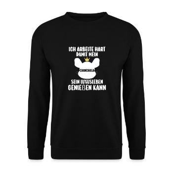 Ich arbeite hart damit mein Chinchilla - Unisex Pullover - Schwarz - Vorne - Alina (178cm) & Michal (187cm)