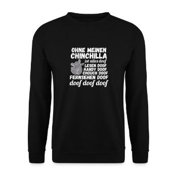 Ohne meinen Chinchilla ist alles doof - Unisex Pullover - Schwarz - Vorne - Alina (178cm) & Michal (187cm)