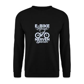 E-Bike Fahren Nerven Sparen Elektrofahrrad EBike - Unisex Pullover - Schwarz - Vorne - Alina (178cm) & Michal (187cm)
