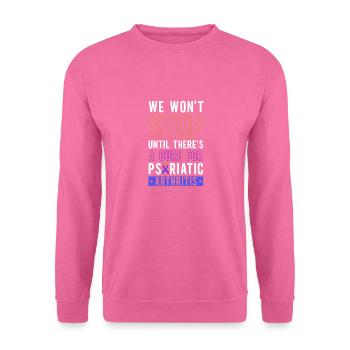 Nous ne nous arrêterons pas tant qu’il n’y aura pas de remède - Sweat-shirt Unisexe - rose - Devant