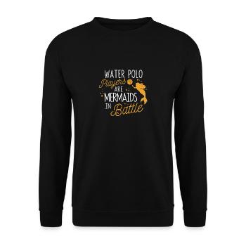 Water polo player mermaids in battle Funny - Unisex Sweatshirt - black - Front - Alina (178cm) & Michal (187cm)