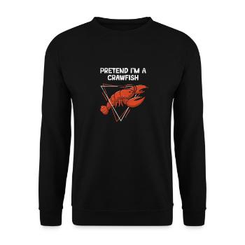 Pretend I'm a Crawfish Funny Cajun Crawfish Boil - Unisex Sweatshirt - black - Front - Alina (178cm) & Michal (187cm)