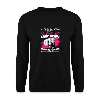 Look My Ex Husband's Last Nerve Funny Wife - Unisex Sweatshirt - black - Front - Alina (178cm) & Michal (187cm)