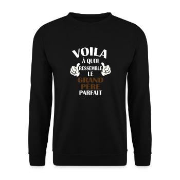 Voilà à quoi ressemble le grand-père parfait - Sweat-shirt Unisexe - noir - Devant - Alina (178cm) & Michal (187cm)