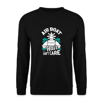 Air Boat Hair Don’t Care Hydroplane Airboat Propel - Sweat-shirt Unisexe - noir - Devant - Alina (178cm) & Michal (187cm)