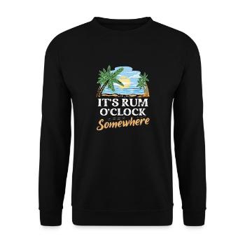 It's Rum O'Clock Somewhere Alcohol Drinking - Unisex Pullover - Schwarz - Vorne - Alina (178cm) & Michal (187cm)