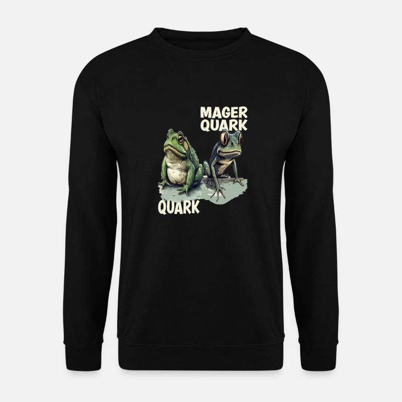 Frosch Kaulquappe Quark Diät Magerquark Wortspiel - Unisex Pullover - Schwarz