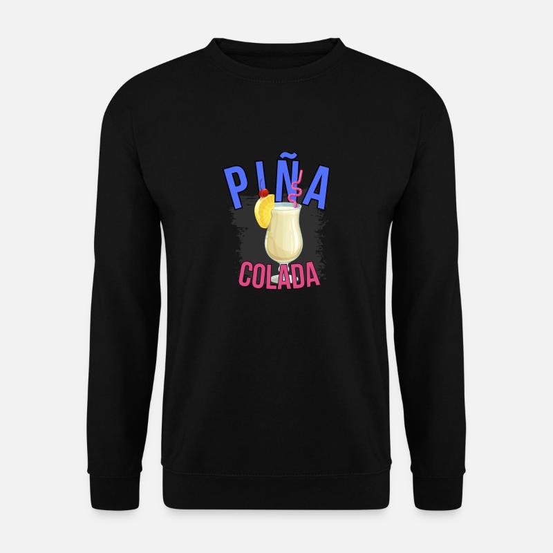Pina Colada - Unisex Sweatshirt - black