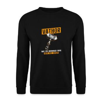 VATHOR Wie Ein Normaler Papa Aber Viel Cooler - Unisex Pullover - Schwarz - Vorne - Alina (178cm) & Michal (187cm)
