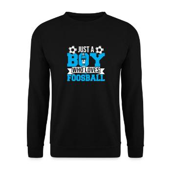 Table Soccer Player Men Just A Boy Who Loves Foosb - Unisex Sweatshirt - black - Front - Alina (178cm) & Michal (187cm)