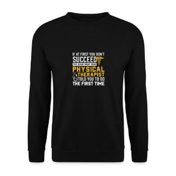 Physical Therapy Physical Therapist PT Therapist - Unisex Sweatshirt - black - Front - Alina (178cm) & Michal (187cm)