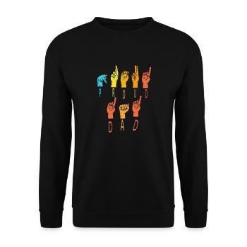 Proud dad Sign Language - Proud Father - Unisex Sweatshirt - black - Front - Alina (178cm) & Michal (187cm)