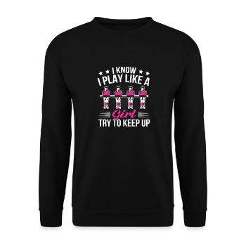Foosball Women I Know I Play Like A Girl Try To Ke - Unisex Sweatshirt - black - Front - Alina (178cm) & Michal (187cm)