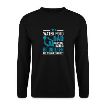 Ich bin ein Wasserball-Vater Lustiger Wasserball - Unisex Pullover - Schwarz - Vorne - Alina (178cm) & Michal (187cm)