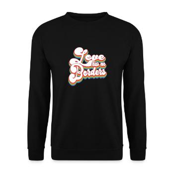 Love Has No Borders - Pride Month LGBTQ - Unisex Sweatshirt - black - Front - Alina (178cm) & Michal (187cm)
