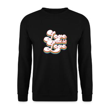 Pride Month LGBTQ - Lieben und lieben lassen - Unisex Pullover - Schwarz - Vorne - Alina (178cm) & Michal (187cm)
