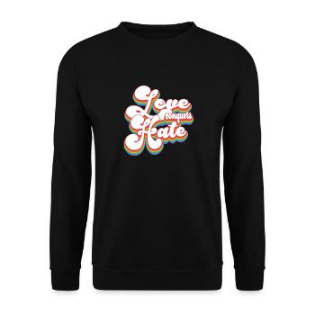 Love Conquers Hate - Pride Month LGBTQ - Unisex Sweatshirt - black - Front - Alina (178cm) & Michal (187cm)