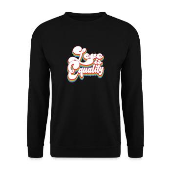 Pride Month LGBTQ - Love Is Equality - Unisex Sweatshirt - black - Front - Alina (178cm) & Michal (187cm)