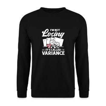 Flop Je ne perds pas ça s’appelle Variance Poker Pla - Sweat-shirt Unisexe - noir - Devant - Alina (178cm) & Michal (187cm)