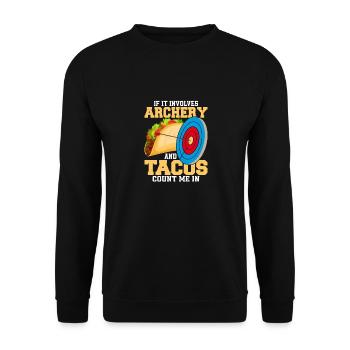 If It Involves Archery & Tacos Count Me In Bow Tar - Unisex Sweatshirt - black - Front - Alina (178cm) & Michal (187cm)
