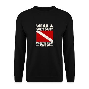 Tragen Sie einen Neoprenanzug machen den Hai kauen - Unisex Pullover - Schwarz - Vorne - Alina (178cm) & Michal (187cm)