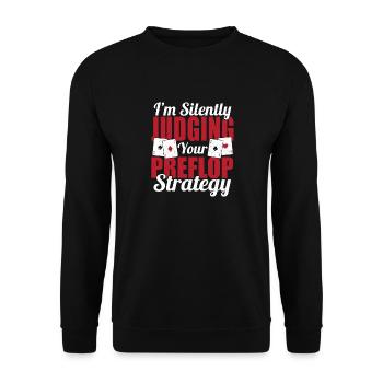 Judging Your Preflop Strategy Aces Spades Poker Ch - Unisex Sweatshirt - black - Front - Alina (178cm) & Michal (187cm)