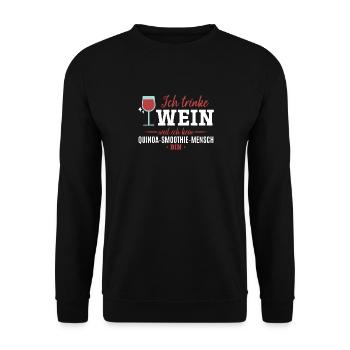 Ich trinke Wein weil ich kein Smoothie Mensch bin - Unisex Pullover - Schwarz - Vorne - Alina (178cm) & Michal (187cm)