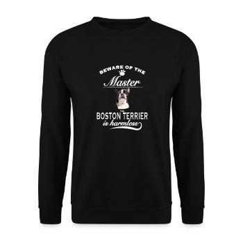 Beware of the master, harmless Boston Terrier - Unisex Sweatshirt - black - Front - Alina (178cm) & Michal (187cm)