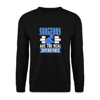 Surgeons Are The Real Superheroes Retro Funny - Unisex Pullover - Schwarz - Vorne - Alina (178cm) & Michal (187cm)