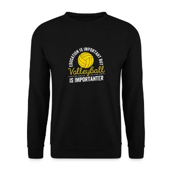L’éducation est importante, mais le volleyball - Sweat-shirt Unisexe - noir - Devant - Alina (178cm) & Michal (187cm)