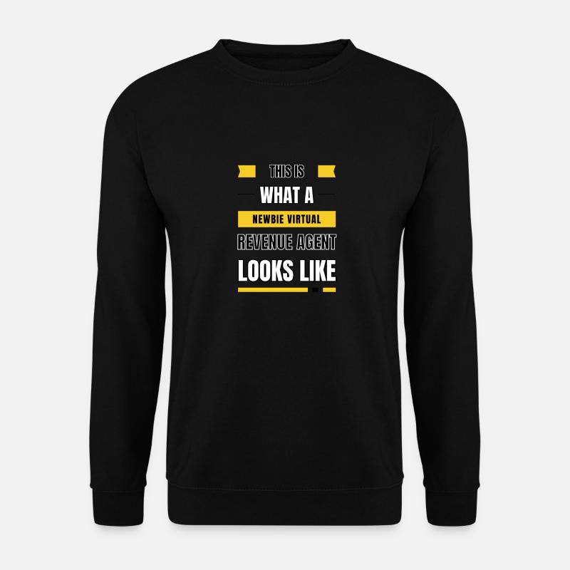 Agent de revenu virtuel débutant - Sweat-shirt Unisexe - noir