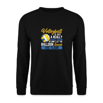 Volleyball ist nur eine wirklich intensive Version - Unisex Pullover - Schwarz - Vorne - Alina (178cm) & Michal (187cm)