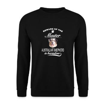 Beware of the master, harmless Australian Shepherd - Unisex Pullover - Schwarz - Vorne - Alina (178cm) & Michal (187cm)
