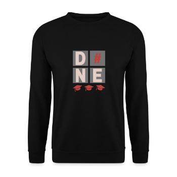 DONE, graduation, graduation, high school diploma, diploma - Unisex Sweatshirt - black - Front - Alina (178cm) & Michal (187cm)