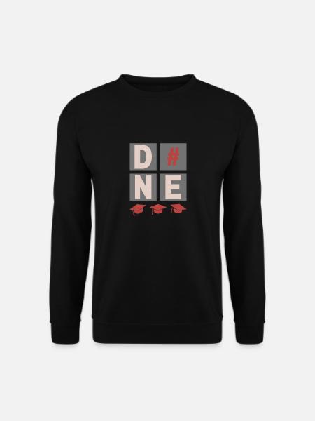 DONE, graduation, graduation, high school diploma, diploma - Unisex Sweatshirt - black