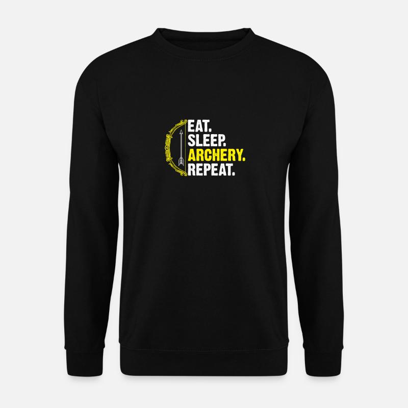 Archery Saying Funny Archer Quote Bow Archery - Unisex Sweatshirt - black