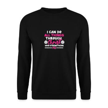 Alle Dinge durch Christus tun Philipper 4:13 - Unisex Pullover - Schwarz - Vorne - Alina (178cm) & Michal (187cm)