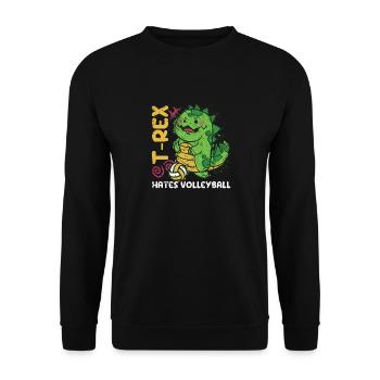 T-Rex déteste les joueurs de volleyball athlètes sports de loisir - Sweat-shirt Unisexe - noir - Devant - Alina (178cm) & Michal (187cm)