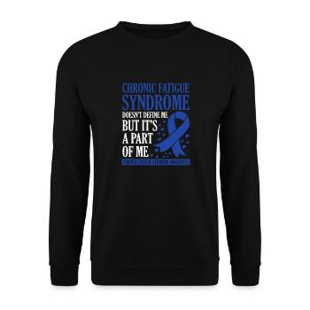 Chronic fatigue syndrome defines me - Unisex Sweatshirt - black - Front - Alina (178cm) & Michal (187cm)