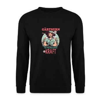 Gartenarbeit ist meine Superkraft - Design - Unisex Pullover - Schwarz - Vorne - Alina (178cm) & Michal (187cm)