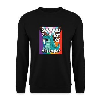 A plus tard allié gaytor jeu de mots - Sweat-shirt Unisexe - noir - Devant - Alina (178cm) & Michal (187cm)
