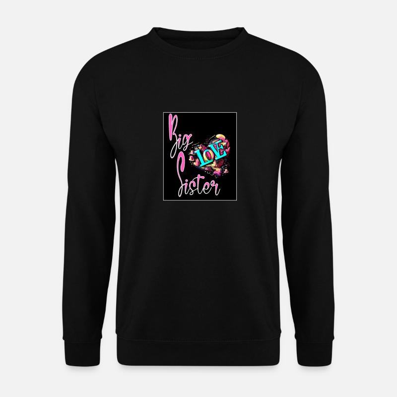 GROSSE SCHWESTER,T-SHIRT - Unisex Pullover - Schwarz