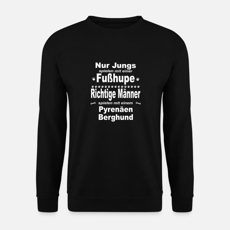 Jungs, Männer, Fußhupe - Pyrenäen Berghund - Unisex Pullover - Schwarz