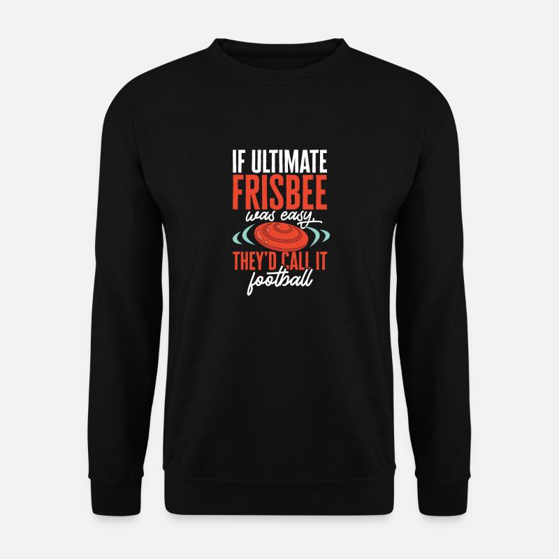 Ultimate Frisbee Throwing Disc - Unisex Sweatshirt - black