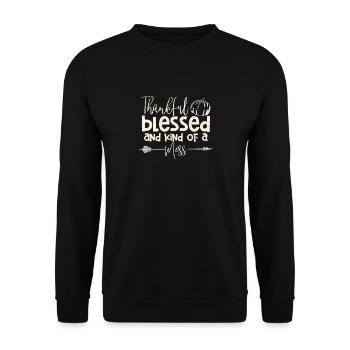 Dankbar Gesegnet Und Irgendwie Ein Durcheinander - Unisex Pullover - Schwarz - Vorne - Alina (178cm) & Michal (187cm)