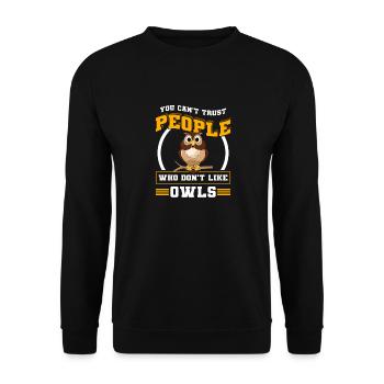 Oiseaux de proie Vous ne pouvez pas faire confiance aux gens qui ne lik pas - Sweat-shirt Unisexe - noir - Devant - Alina (178cm) & Michal (187cm)